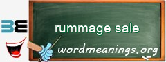 WordMeaning blackboard for rummage sale